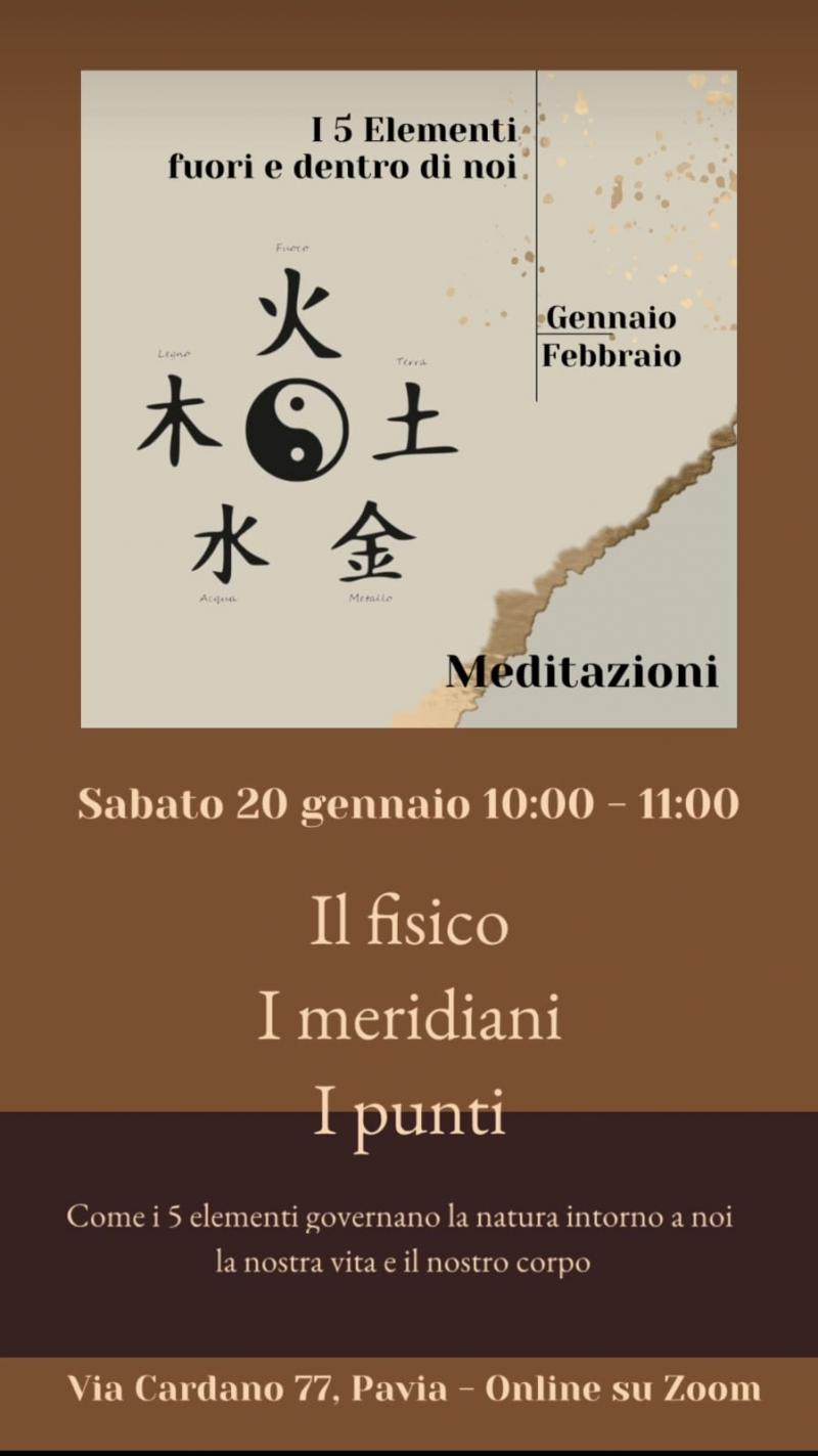 Meditazione dei 5 elementi: Il fisico I meridiani I punti